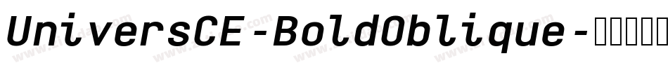 UniversCE-BoldOblique字体转换