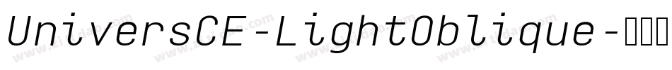 UniversCE-LightOblique字体转换