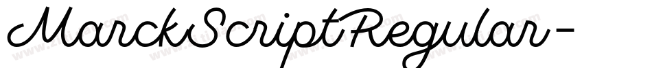 MarckScriptRegular字体转换 MarckScriptRegular字体转换