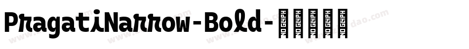 PragatiNarrow-Bold字体转换
