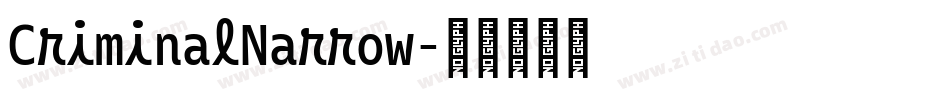 CriminalNarrow字体转换