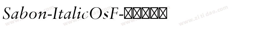 Sabon-ItalicOsF字体转换