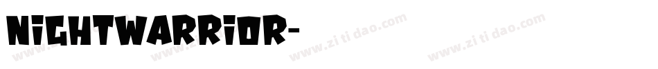 Nightwarrior字体转换