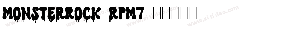 MonsterRock-rPM7字体转换