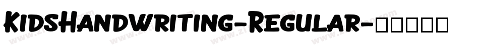 KidsHandwriting-Regular字体转换