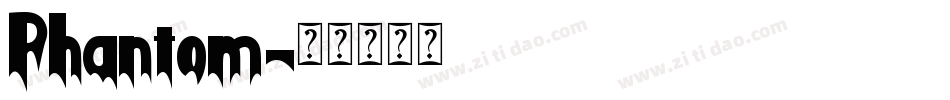 Phantom字体转换