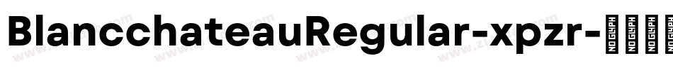 BlancchateauRegular-xpzr字体转换