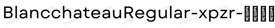 BlancchateauRegular-xpzr字体转换