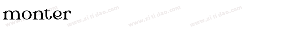 monter字体转换