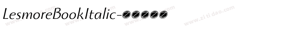 LesmoreBookItalic字体转换