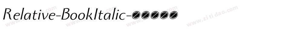 Relative-BookItalic字体转换 Relative-BookItalic字体转换