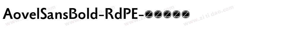 AovelSansBold-RdPE字体转换