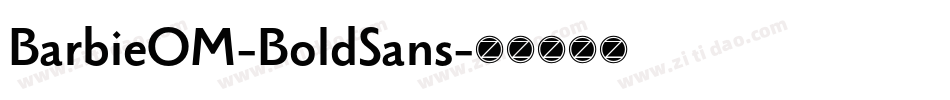BarbieOM-BoldSans字体转换