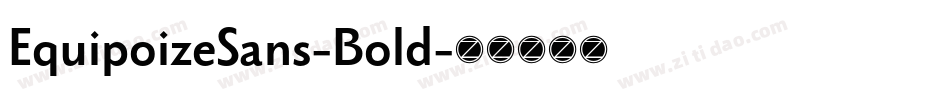 EquipoizeSans-Bold字体转换