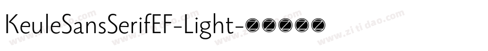 KeuleSansSerifEF-Light字体转换