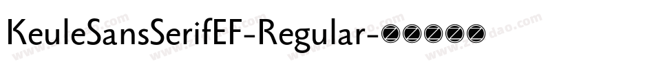 KeuleSansSerifEF-Regular字体转换