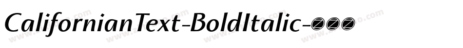 CalifornianText-BoldItalic字体转换