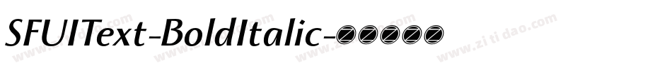 SFUIText-BoldItalic字体转换