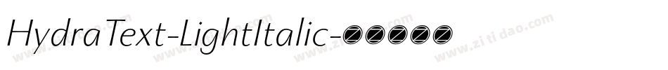 HydraText-LightItalic字体转换