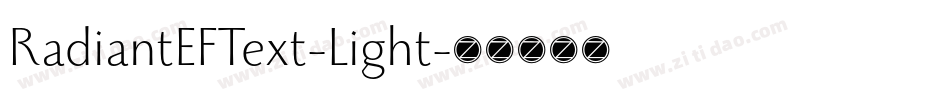 RadiantEFText-Light字体转换