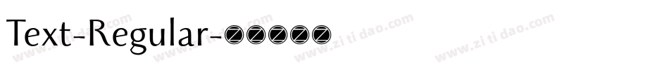 Text-Regular字体转换
