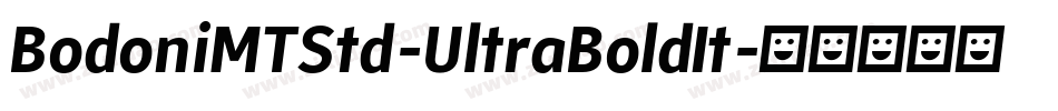 BodoniMTStd-UltraBoldIt字体转换