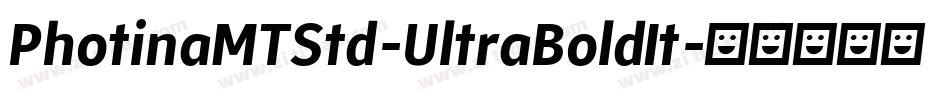 PhotinaMTStd-UltraBoldIt字体转换