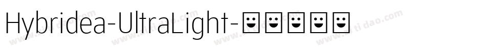 Hybridea-UltraLight字体转换