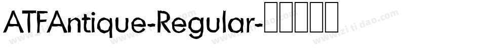 ATFAntique-Regular字体转换