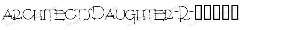 architectsDaughter-R字体转换