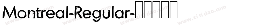 Montreal-Regular字体转换