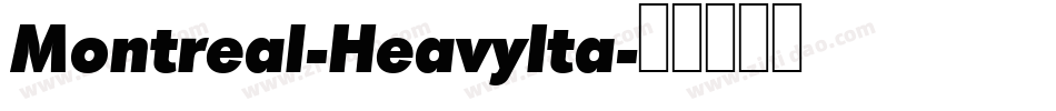 Montreal-HeavyIta字体转换