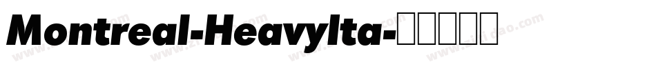 Montreal-HeavyIta字体转换