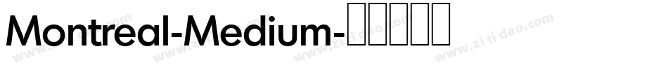 Montreal-Medium字体转换