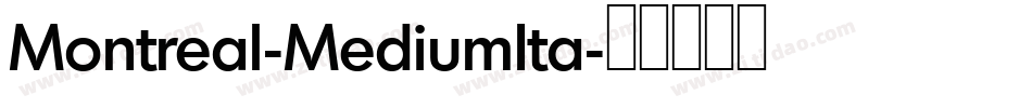 Montreal-MediumIta字体转换