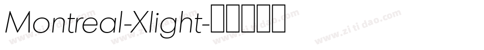Montreal-Xlight字体转换