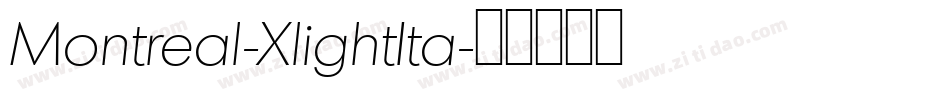 Montreal-XlightIta字体转换