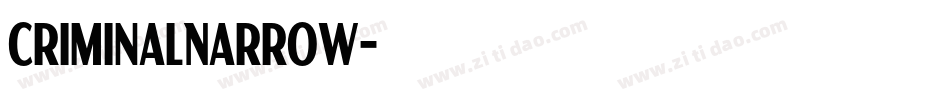 CriminalNarrow字体转换