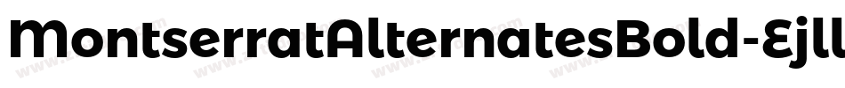 MontserratAlternatesBold-Ejll字体转换