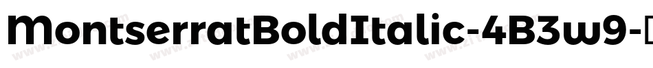 MontserratBoldItalic-4B3w9字体转换