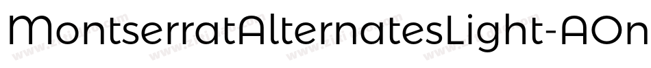 MontserratAlternatesLight-AOnm字体转换