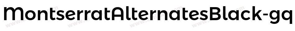 MontserratAlternatesBlack-gqpp字体转换