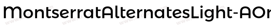 MontserratAlternatesLight-AOnm字体转换