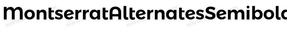MontserratAlternatesSemiboldItalic-JRm7E字体转换