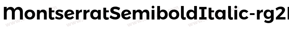 MontserratSemiboldItalic-rg2B9字体转换