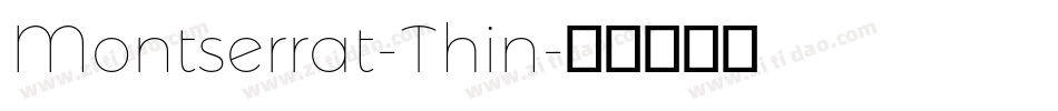 Montserrat-Thin字体转换