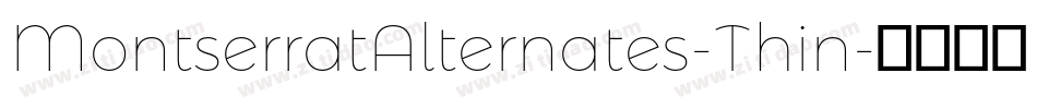 MontserratAlternates-Thin字体转换