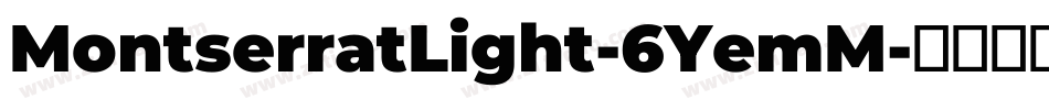 MontserratLight-6YemM字体转换