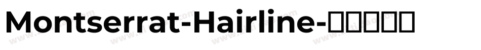 Montserrat-Hairline字体转换