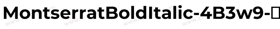 MontserratBoldItalic-4B3w9字体转换